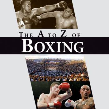 Hardcover The A to Z of Boxing Book