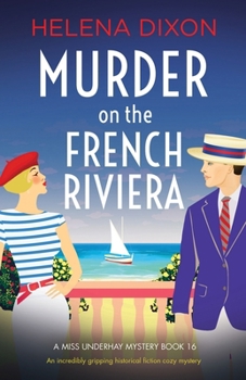 Paperback Murder on the French Riviera: An incredibly gripping historical fiction cozy mystery Book