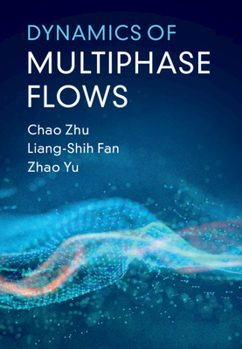 Hardcover Dynamics of Multiphase Flows Book