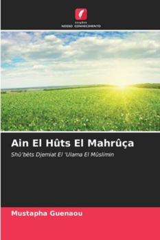 Paperback Ain El Hûts El Mahrûça [Portuguese] Book
