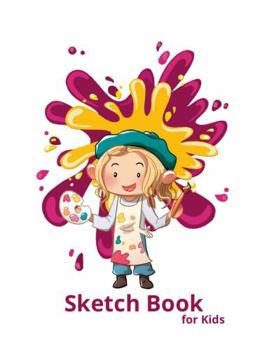 Paperback Sketch Book for Kids: Bold Artist (8.5 X 11 - 200 Pages/100 Sheets - Sketch and Write Pages) Book