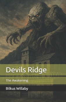 Paperback Devils Ridge: The Awakening Book