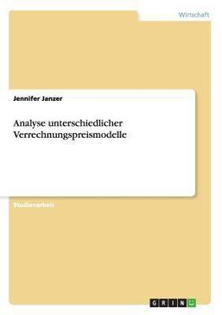 Paperback Analyse unterschiedlicher Verrechnungspreismodelle [German] Book