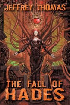 The Fall of Hades - Book #3 of the Hades