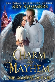 Paperback Charm & Mayhem: The Goddess of Fate Book