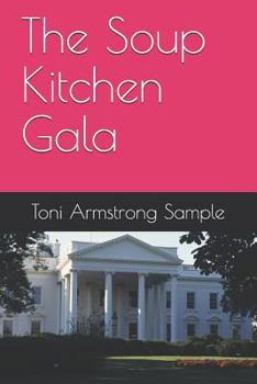 Paperback The Soup Kitchen Gala Book