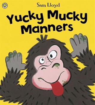 Paperback Yucky Mucky Manners Book