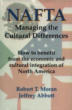 Paperback NAFTA: Managing the Cultural Differences Book