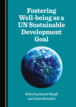 Hardcover Fostering Well-being as a UN Sustainable Development Goal Book