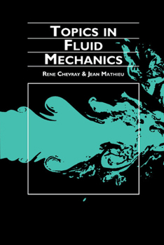 Paperback Topics in Fluid Mechanics Book