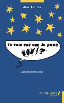 Paperback Tu vois pas que je dors, non? [French] Book