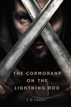 Paperback A Cormorant on the Lightning Rod Book