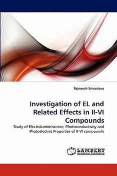 Paperback Investigation of El and Related Effects in II-VI Compounds Book
