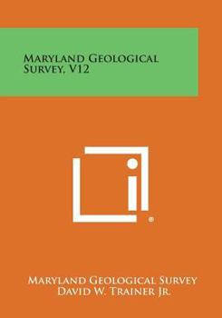 Paperback Maryland Geological Survey, V12 Book