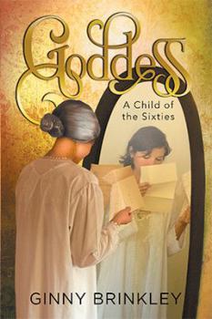 Paperback Goddess: A Child of the Sixties Book