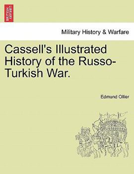 Paperback Cassell's Illustrated History of the Russo-Turkish War, Volume II Book