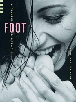Hardcover Foot: A Playful Biography Book
