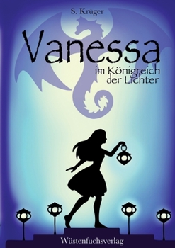 Paperback Vanessa im Königreich der Lichter: Abenteuer einer Hexe [German] Book