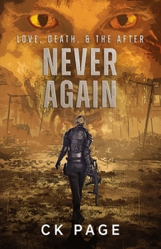 Paperback Love, Death, & The After: Never Again: Book 3 Book
