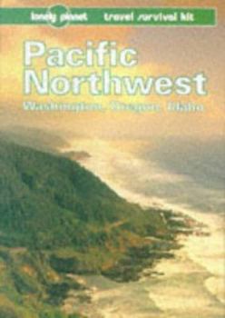 Paperback Lonely Planet Pacific Northwest: Travel Survival Kit Book