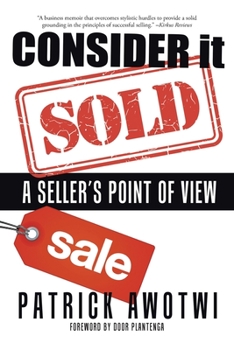 Paperback Consider It Sold: A Seller's Point of View Book