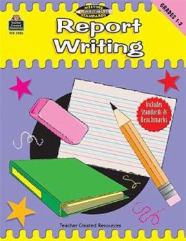 Paperback Report Writing, Grades 1-2 (Meeting Writing Standards Series) Book