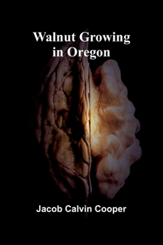Paperback Walnut Growing in Oregon Book