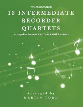Paperback 13 Intermediate Recorder Quartets - Tenor Recorder Book
