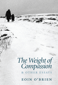 Hardcover The Weight of Compassion: Essays on Literature and Medicine Book