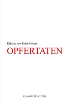 Paperback Opfertaten [German] Book