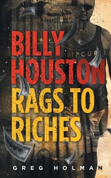 Paperback Billy Houston Rags to Riches Book