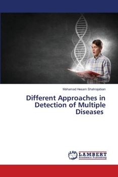 Paperback Different Approaches in Detection of Multiple Diseases Book