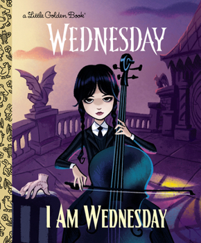 Hardcover I Am Wednesday (Little Golden Book) Book
