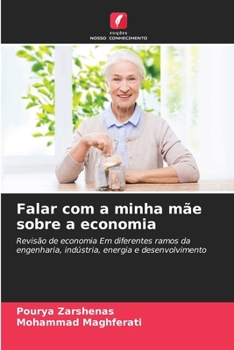 Paperback Falar com a minha mãe sobre a economia [Portuguese] Book