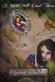 Paperback A Child Will Lead Them Book