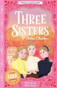 Paperback Three Sisters (Easy Classics): 5 (The Easy Classics Epic Collection) Book