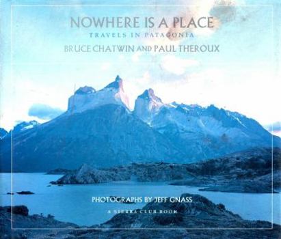 Hardcover Nowhere Is a Place Sierra Club Book