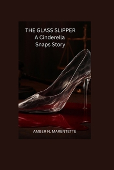 The Glass Slipper