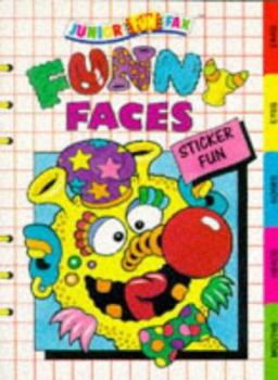 Paperback Funny Faces Sticker Fun (Junior Funfax) (Junior Fun Fax Sticker Fun) Book