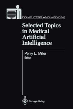 Paperback Selected Topics in Medical Artificial Intelligence Book