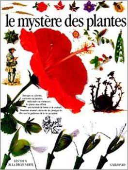 Paperback Le Mystère des plantes (LES YEUX DE LA DECOUVERTE) [French] Book