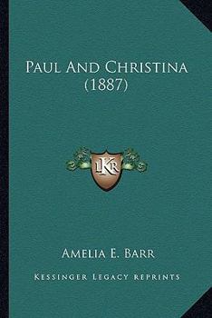 Paperback Paul And Christina (1887) Book