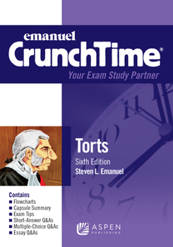 Paperback Emanuel CrunchTime for Torts Book