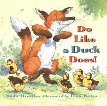 Hardcover Do Like a Duck Does! Book