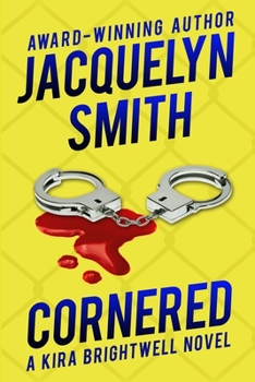 Cornered: A Kira Brightwell Novel