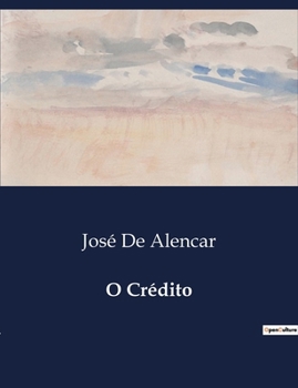O Crédito (Portuguese Edition)