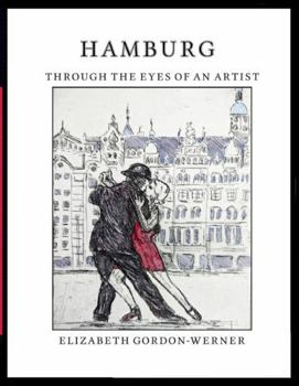 Paperback Hamburg Through the Eyes of an Artist Book