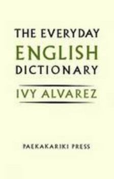 The Everyday English Dictionary 2016