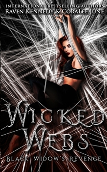 Wicked Webs: Black Widow's Revenge - Book  of the Void Universe #0.5