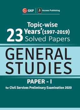Paperback UPSC General Studies Paper I - 23 Years Topicwise Solved Papers (1997-2019) 2020 Book